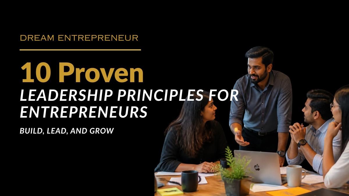 leadership principles for entrepreneurs